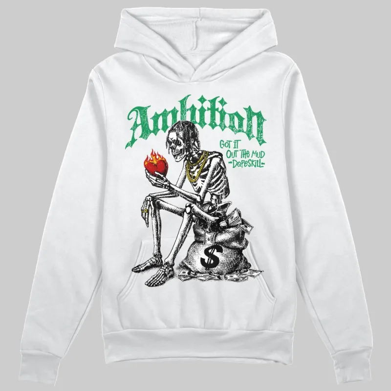 Green Collection DopeSkill Hoodie Sweatshirt Ambition Graphic sold by DopeSkill