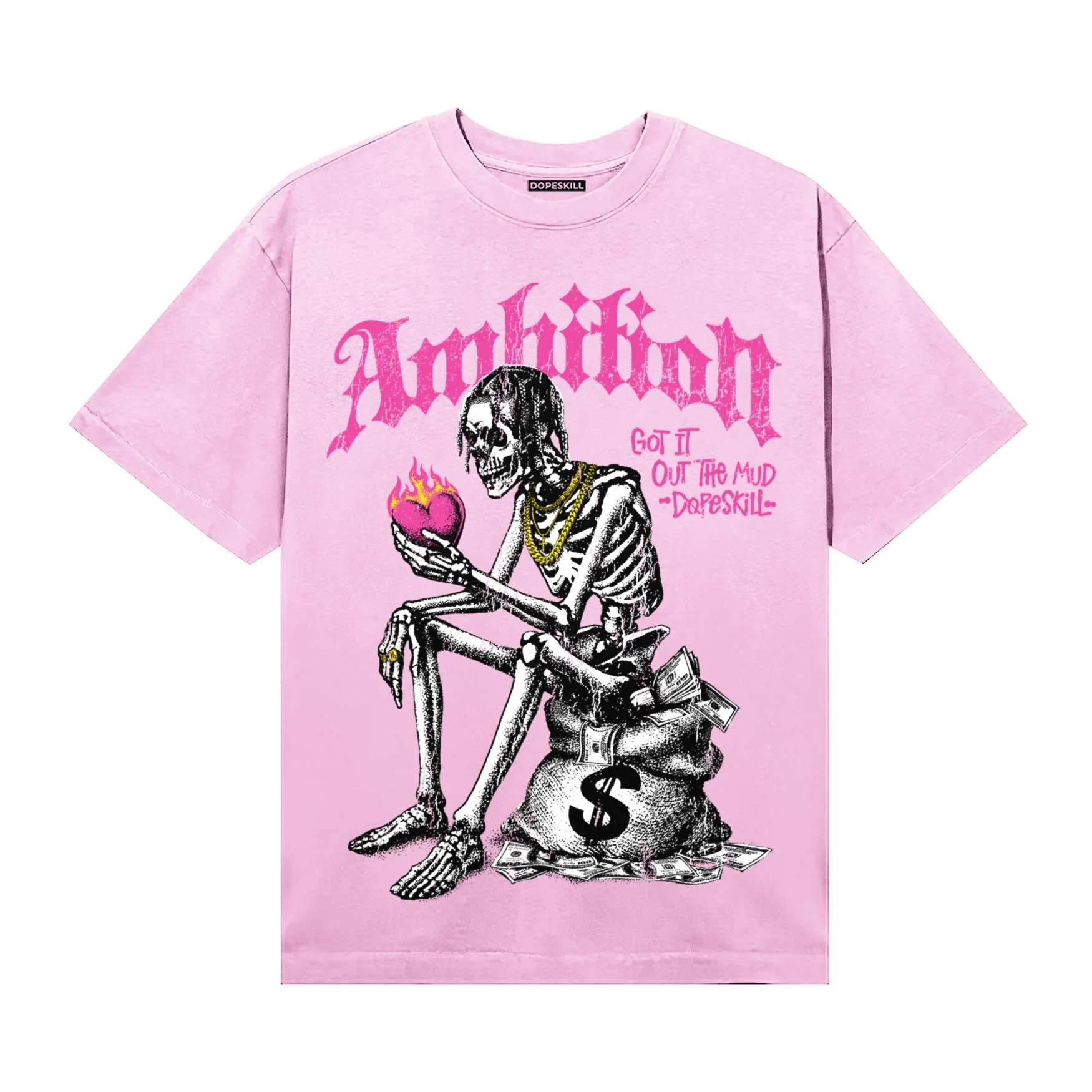 Pink Collection DopeSkill T-Shirt Ambition Graphic sold by DopeSkill product image thumbnail 3
