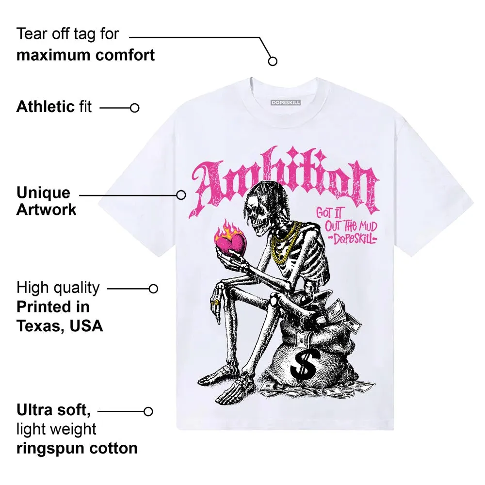 Pink Collection DopeSkill T-Shirt Ambition Graphic sold by DopeSkill product image thumbnail 4