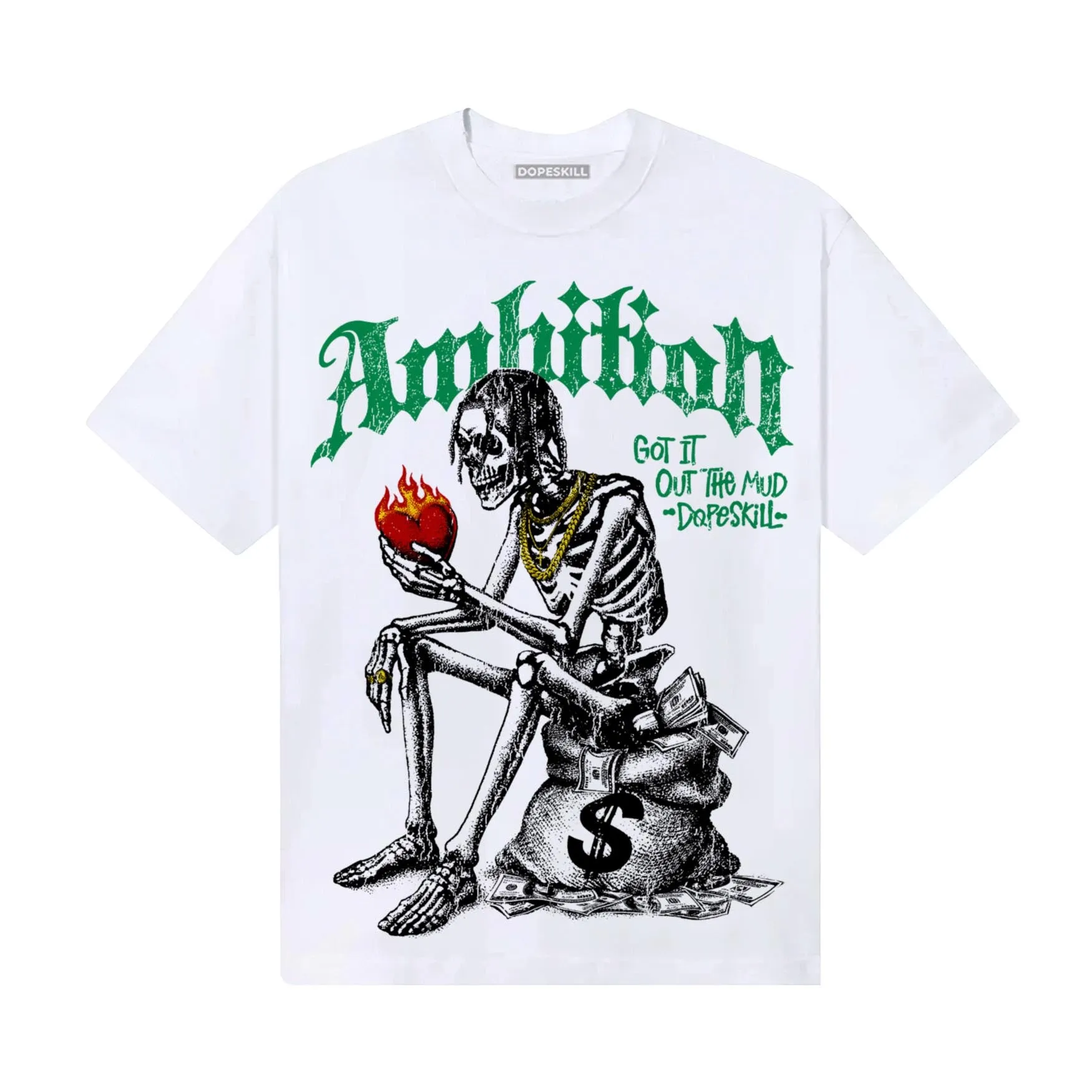 Green Collection DopeSkill T-Shirt Ambition Graphic sold by DopeSkill