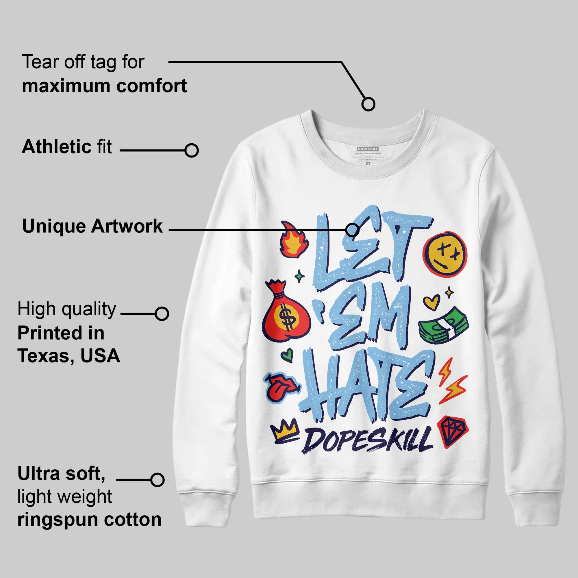 University Blue Collection DopeSkill Sweatshirt Let 'em Hate Graphic sold by DopeSkill product image thumbnail 3