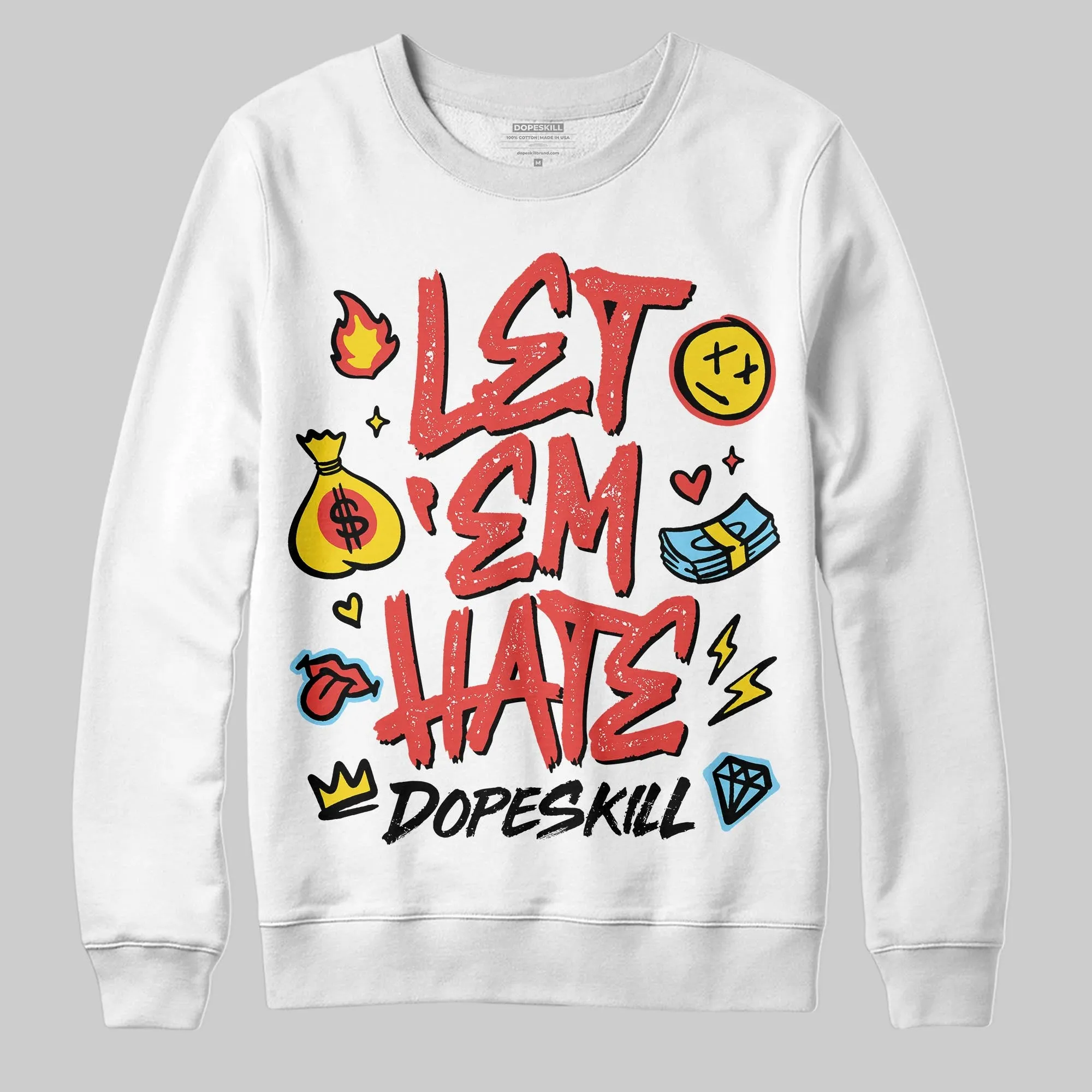 Red Collection DopeSkill Sweatshirt Let 'em Hate Graphic sold by DopeSkill product image thumbnail 2