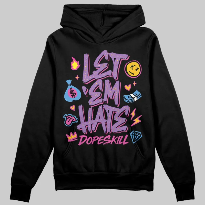 PURPLE Collection DopeSkill Hoodie Sweatshirt Let 'em Hate Graphic sold by DopeSkill