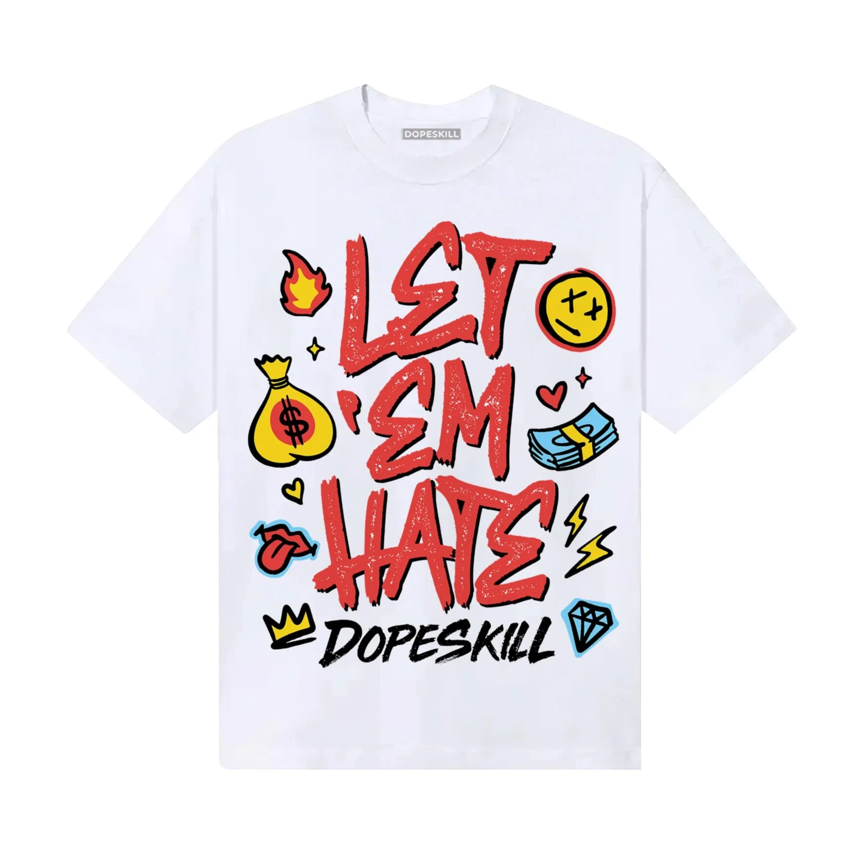 Red Collection DopeSkill T-Shirt Let 'em Hate Graphic sold by DopeSkill product image thumbnail 2