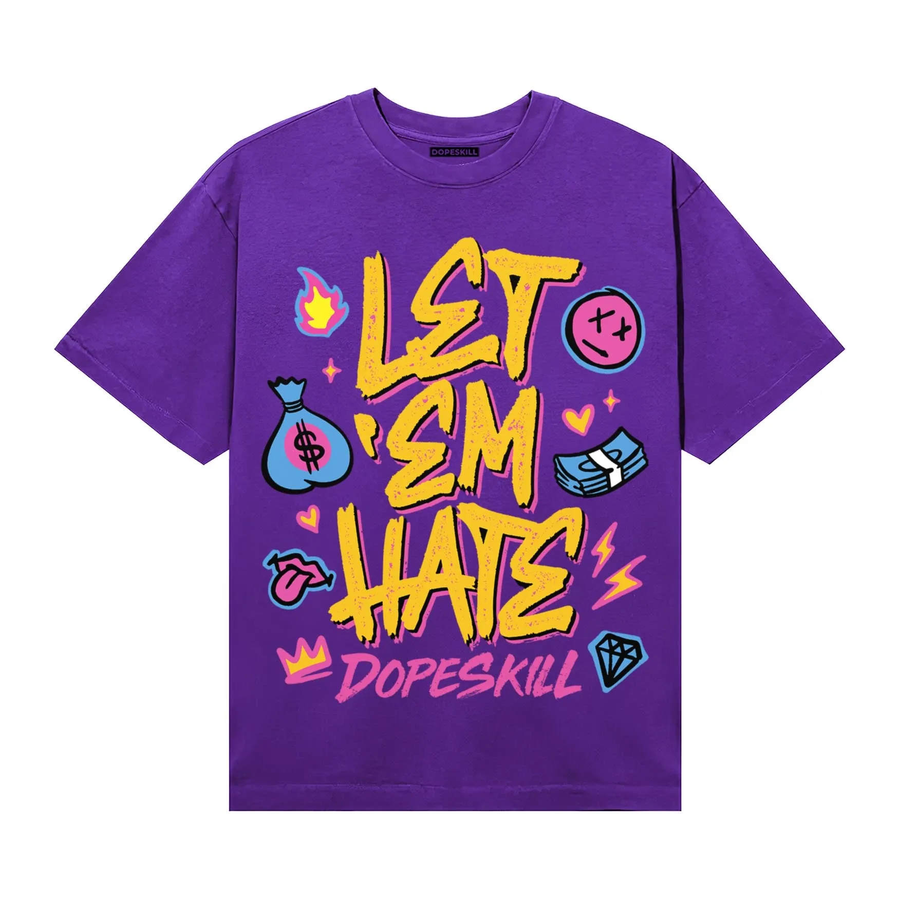 PURPLE Collection DopeSkill T-Shirt Let 'em Hate Graphic sold by DopeSkill product image thumbnail 3