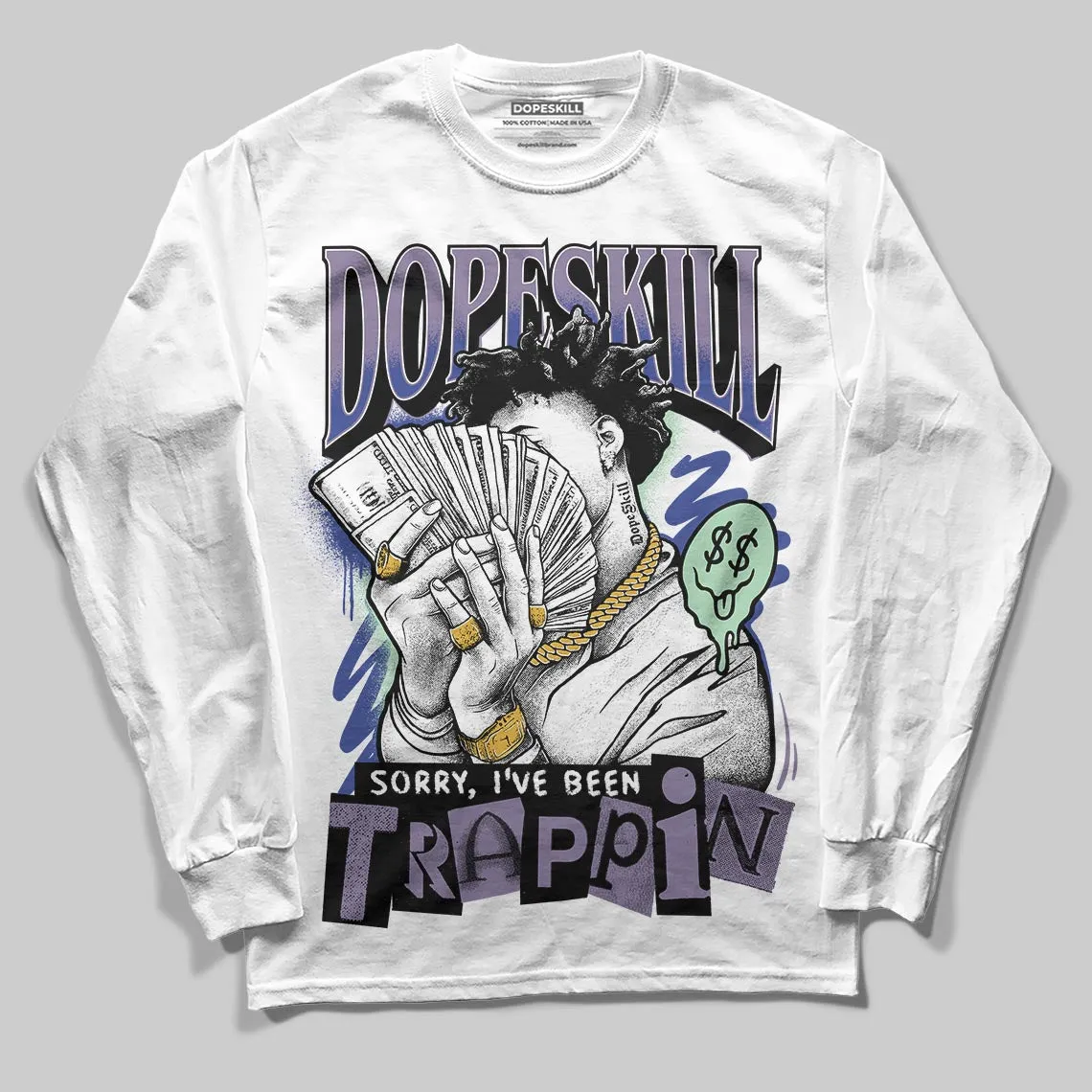 Voodoo Alternate 1s DopeSkill Long Sleeve T-Shirt Sorry I've Been Trappin Graphic sold by DopeSkill product image thumbnail 2