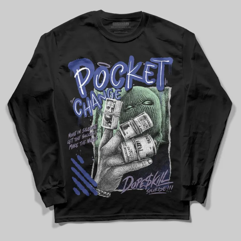 Voodoo Alternate 1s DopeSkill Long Sleeve T-Shirt Pocket Change Graphic sold by DopeSkill