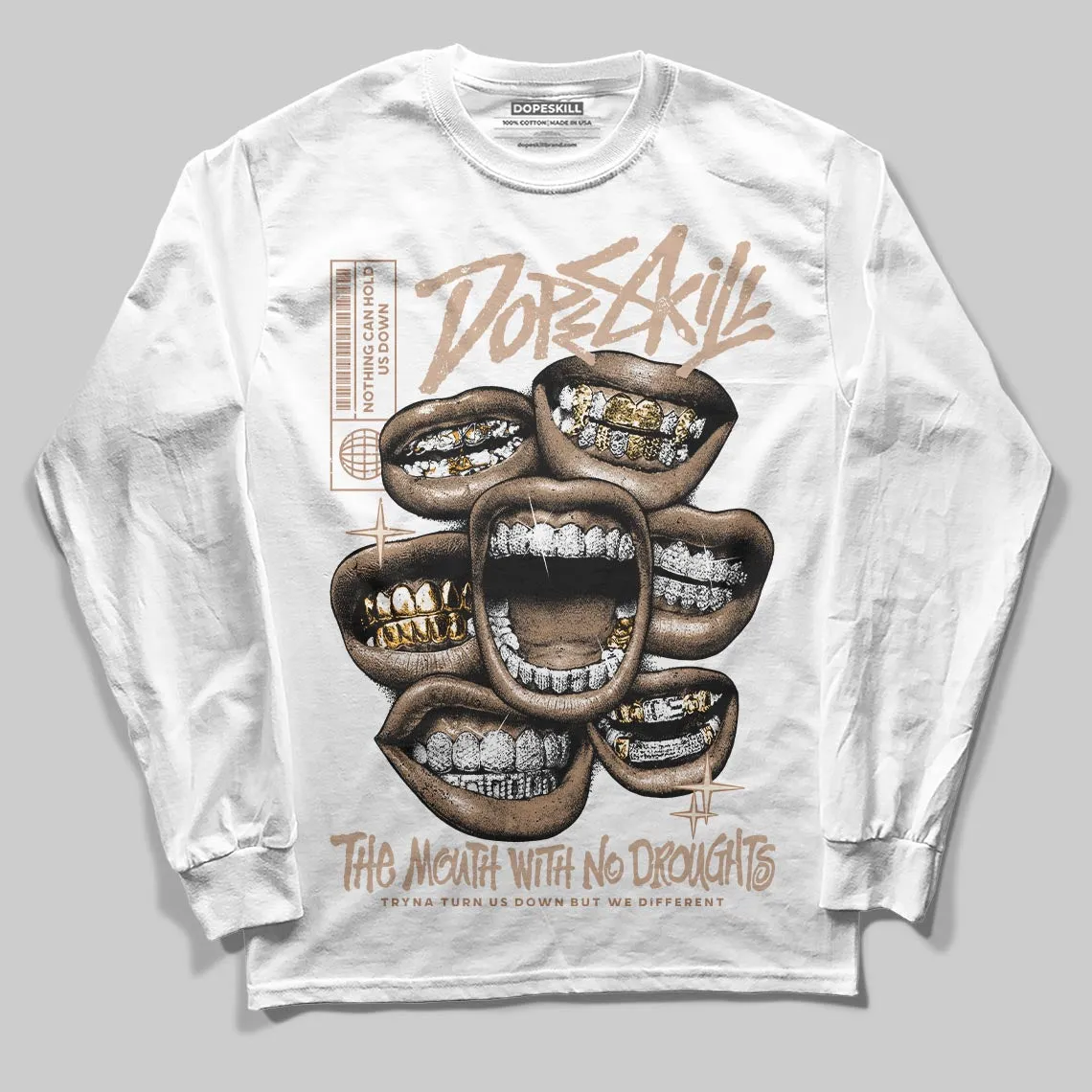 Cozy Girl 4s DopeSkill Long Sleeve T-Shirt The Mouth With No Droughts Graphic sold by DopeSkill
