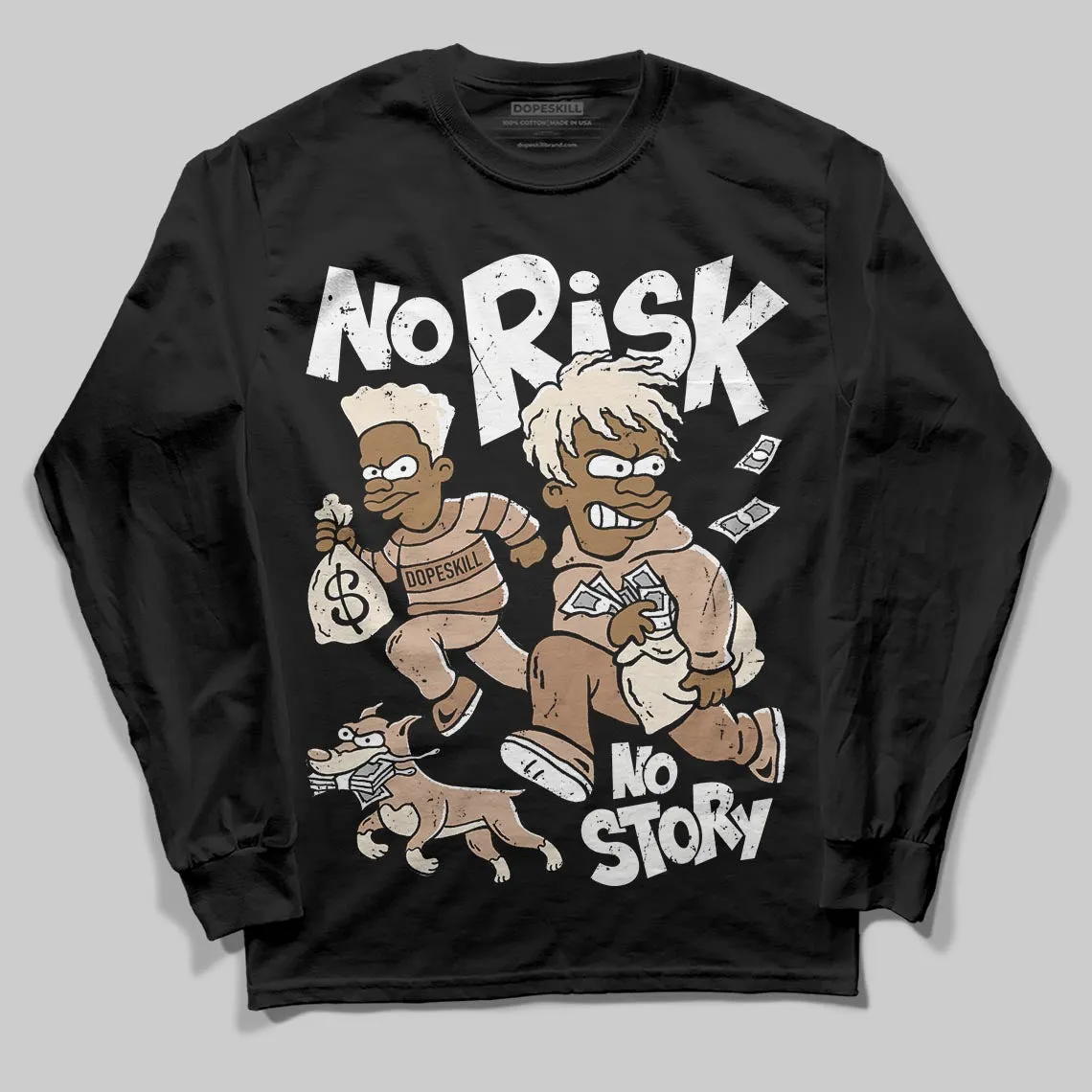 Cozy Girl 4s DopeSkill Long Sleeve T-Shirt No Risk No Story Graphic sold by DopeSkill product image thumbnail 2