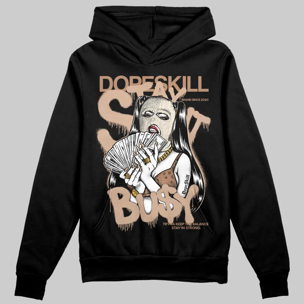 Cozy Girl 4s DopeSkill Hoodie Sweatshirt Stay It Busy Graphic sold by DopeSkill product image thumbnail 2