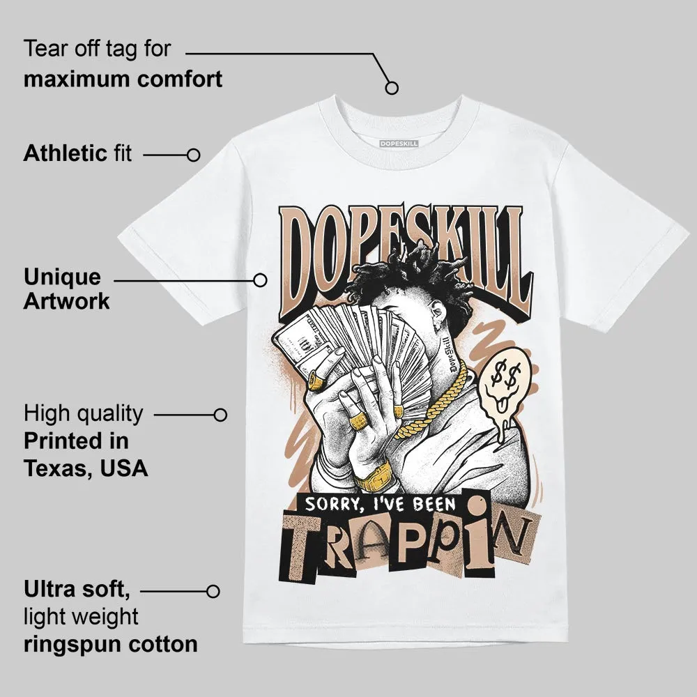 Cozy Girl 4s DopeSkill T-Shirt Sorry I've Been Trappin Graphic sold by DopeSkill product image thumbnail 3