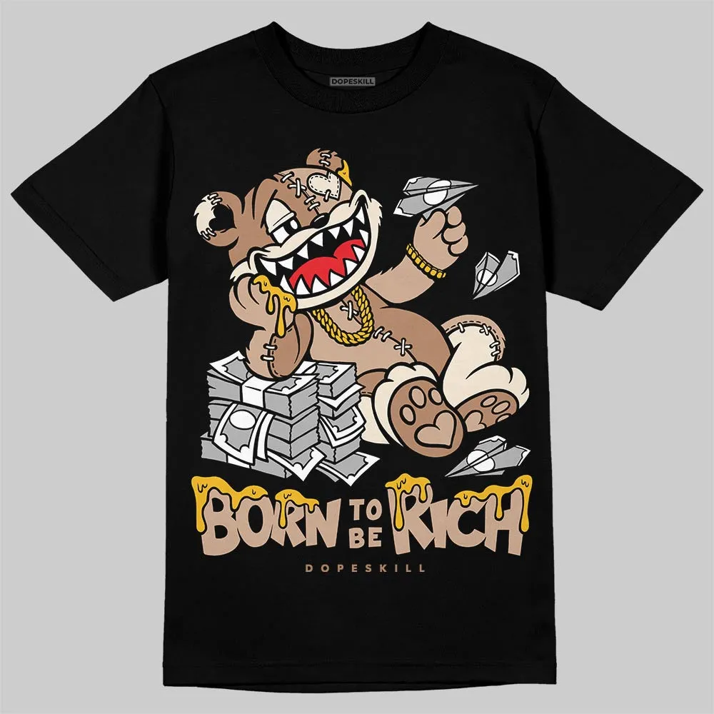 Cozy Girl 4s DopeSkill T-Shirt Born To Be Rich Graphic sold by DopeSkill product image thumbnail 2