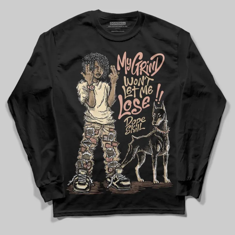 TAN Collection DopeSkill Long Sleeve T-Shirt My Grind Won't Let Me Lose Graphic sold by DopeSkill