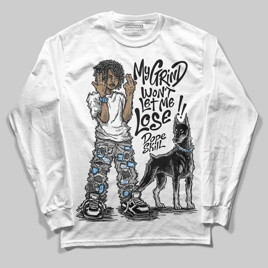 Black and White Collection DopeSkill Long Sleeve T-Shirt My Grind Won't Let Me Lose Graphic sold by DopeSkill product image thumbnail 2