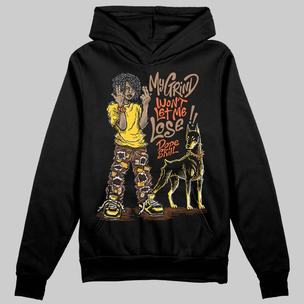 Yellow Collection DopeSkill Hoodie Sweatshirt My Grind Won't Let Me Lose Graphic sold by DopeSkill