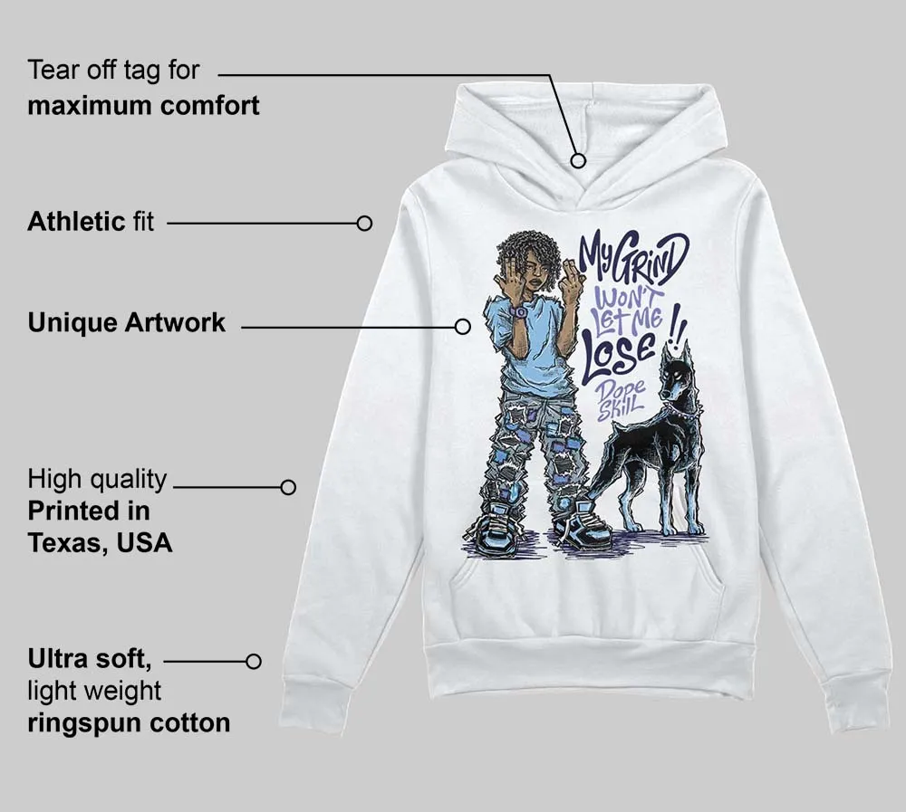 University Blue Collection DopeSkill Hoodie Sweatshirt My Grind Won't Let Me Lose Graphic sold by DopeSkill product image thumbnail 3
