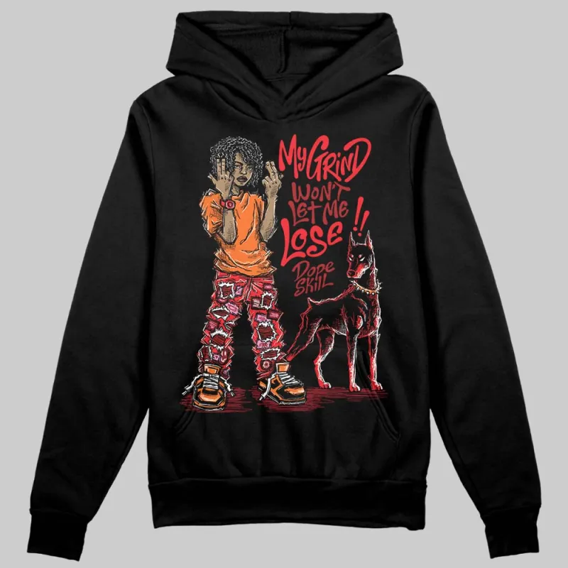 Red Collection DopeSkill Hoodie Sweatshirt My Grind Won't Let Me Lose Graphic sold by DopeSkill