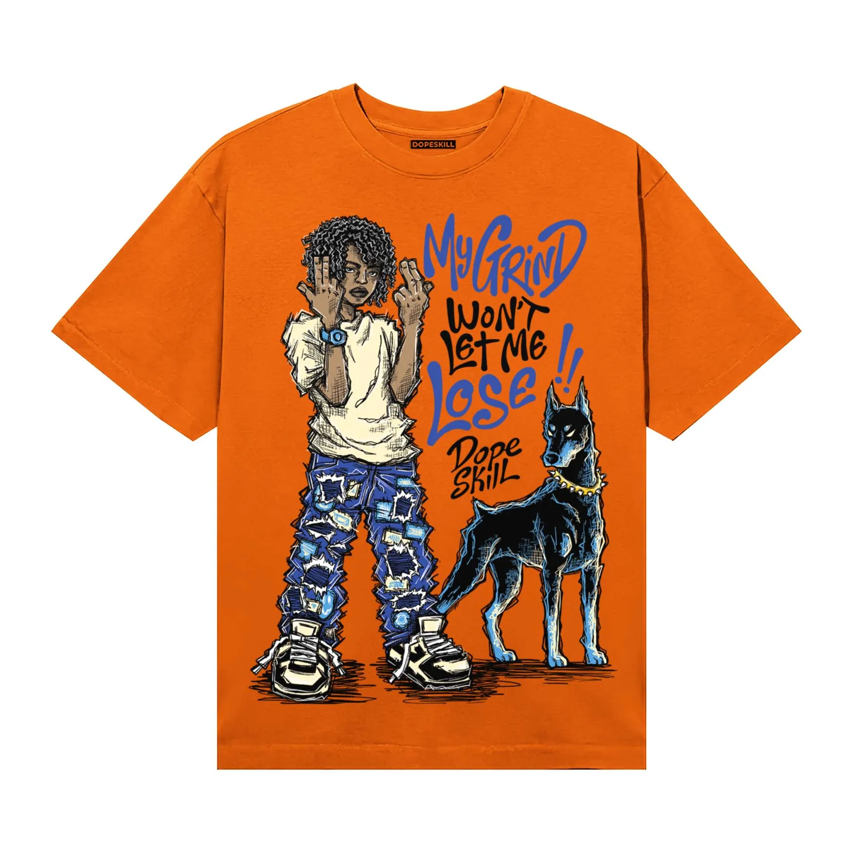 Orange Black White DopeSkill T-Shirt My Grind Won't Let Me Lose Graphic sold by DopeSkill product image thumbnail 3
