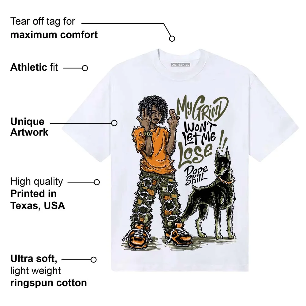 Olive Collection DopeSkill T-Shirt My Grind Won't Let Me Lose Graphic sold by DopeSkill product image thumbnail 4