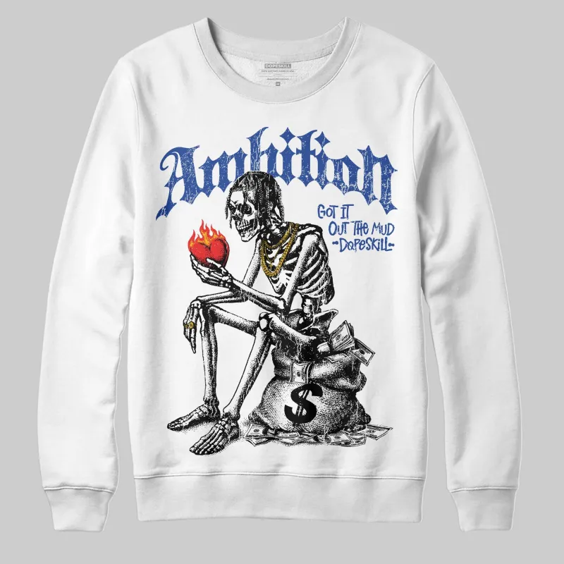 Royal Blue Collection DopeSkill Sweatshirt Ambition Graphic sold by DopeSkill
