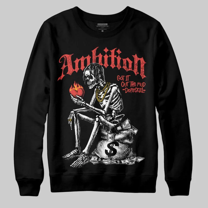 Red Collection DopeSkill Sweatshirt Ambition Graphic sold by DopeSkill