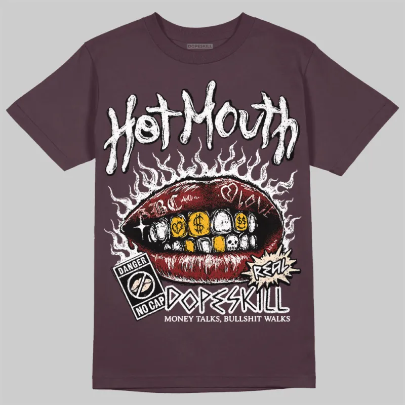 Burgundy Crush 3s DopeSkill Maroon T-shirt Hot Mouth Graphic sold by DopeSkill