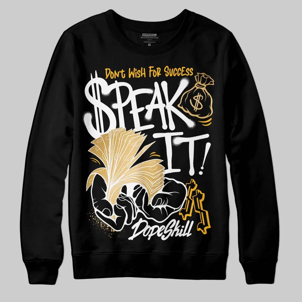 Taxi 12s 2025 DopeSkill Sweatshirt Speak It Graphic sold by DopeSkill