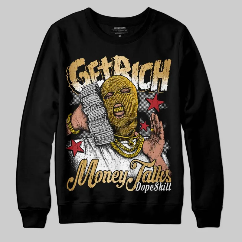 Taxi 12s 2025 DopeSkill Sweatshirt Get Rich Graphic sold by DopeSkill