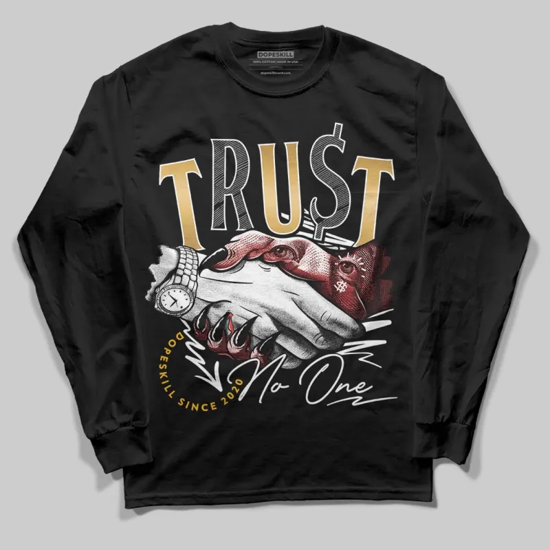 Taxi 12s 2025 DopeSkill Long Sleeve T-Shirt Trust No One Graphic sold by DopeSkill