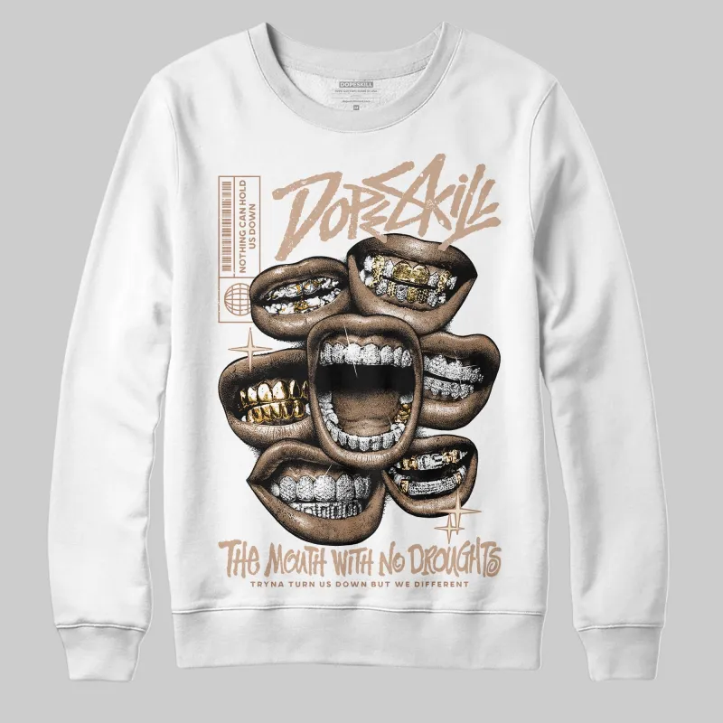 Cozy Girl 4s DopeSkill Sweatshirt The Mouth With No Droughts Graphic sold by DopeSkill