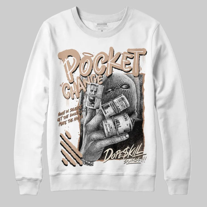 Cozy Girl 4s DopeSkill Sweatshirt Pocket Change Graphic sold by DopeSkill
