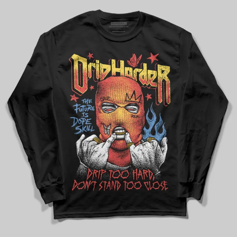 Red Collection DopeSkill Long Sleeve T-Shirt Drip Harder Graphic sold by DopeSkill