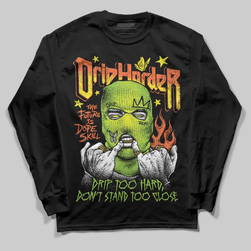 Neon Green Collection DopeSkill Long Sleeve T-Shirt Drip Harder Graphic sold by DopeSkill