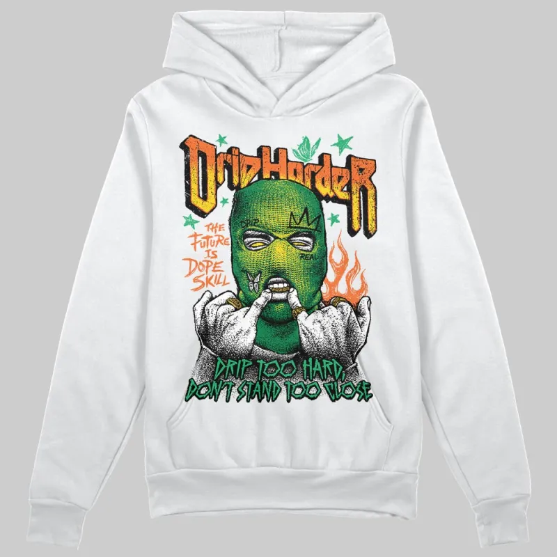 Green Collection DopeSkill Hoodie Sweatshirt Drip Harder Graphic sold by DopeSkill