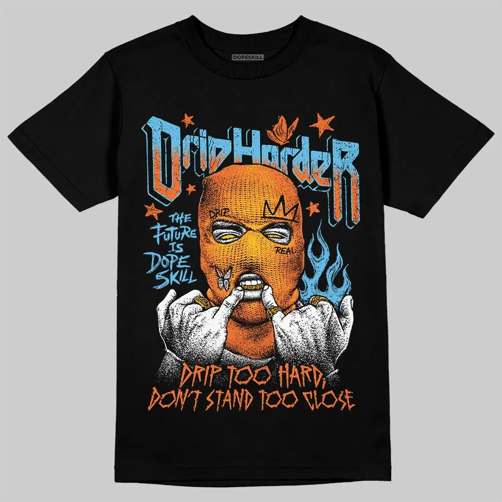 Orange Black White DopeSkill T-Shirt Drip Harder Graphic sold by DopeSkill product image thumbnail 2
