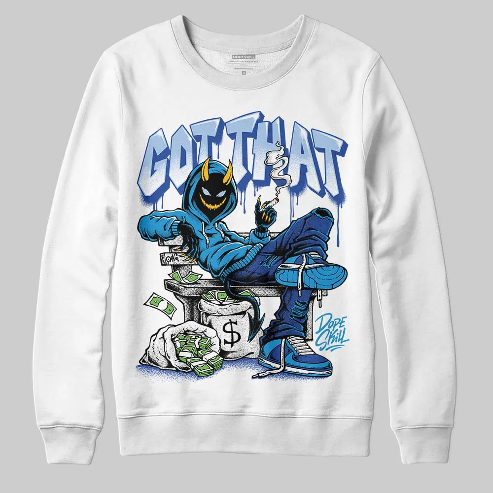 Royal Blue Collection DopeSkill Sweatshirt Got That Graphic sold by DopeSkill