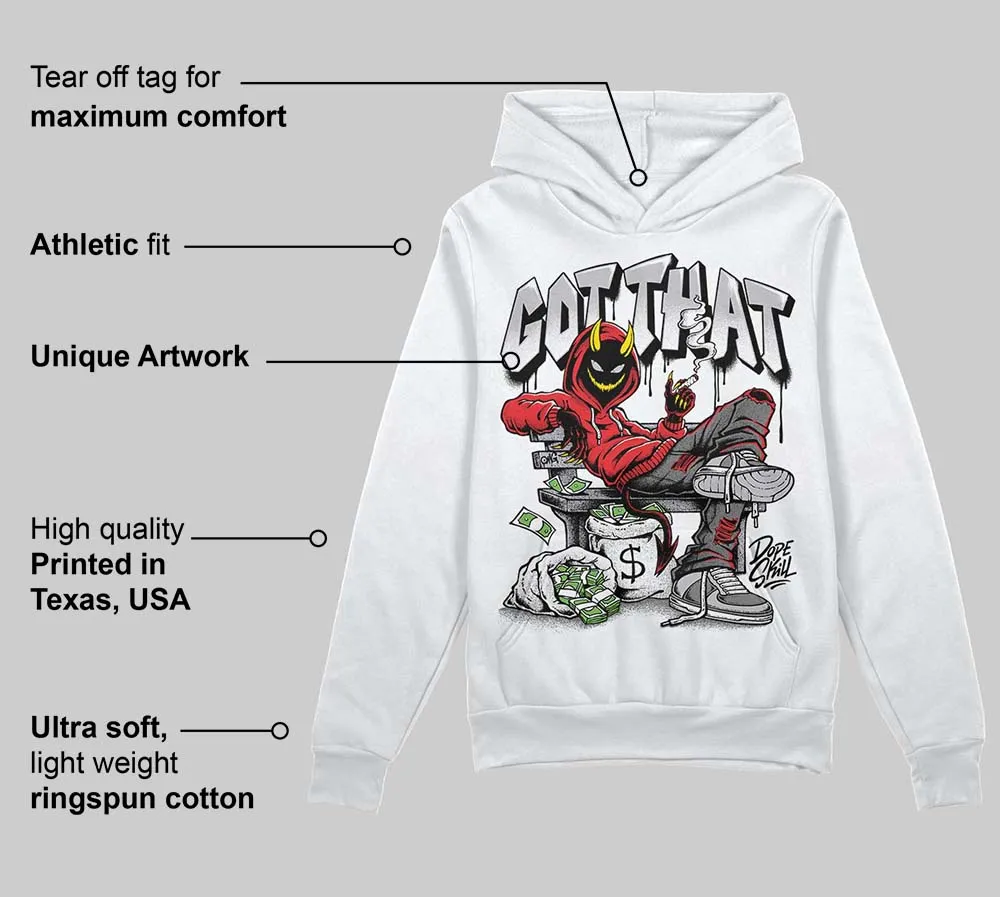 Grey Collection DopeSkill Hoodie Sweatshirt Got That Graphic sold by DopeSkill product image thumbnail 3