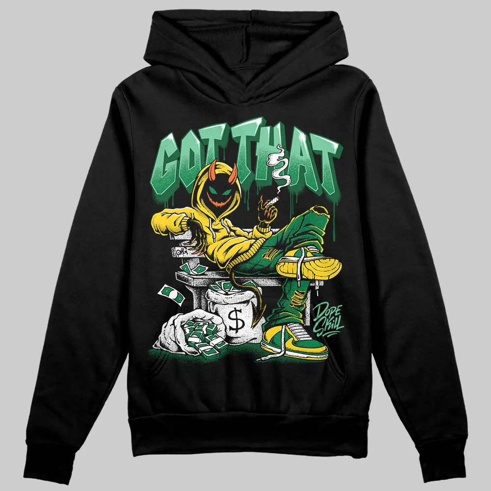 Green Collection DopeSkill Hoodie Sweatshirt Got That Graphic sold by DopeSkill product image thumbnail 2