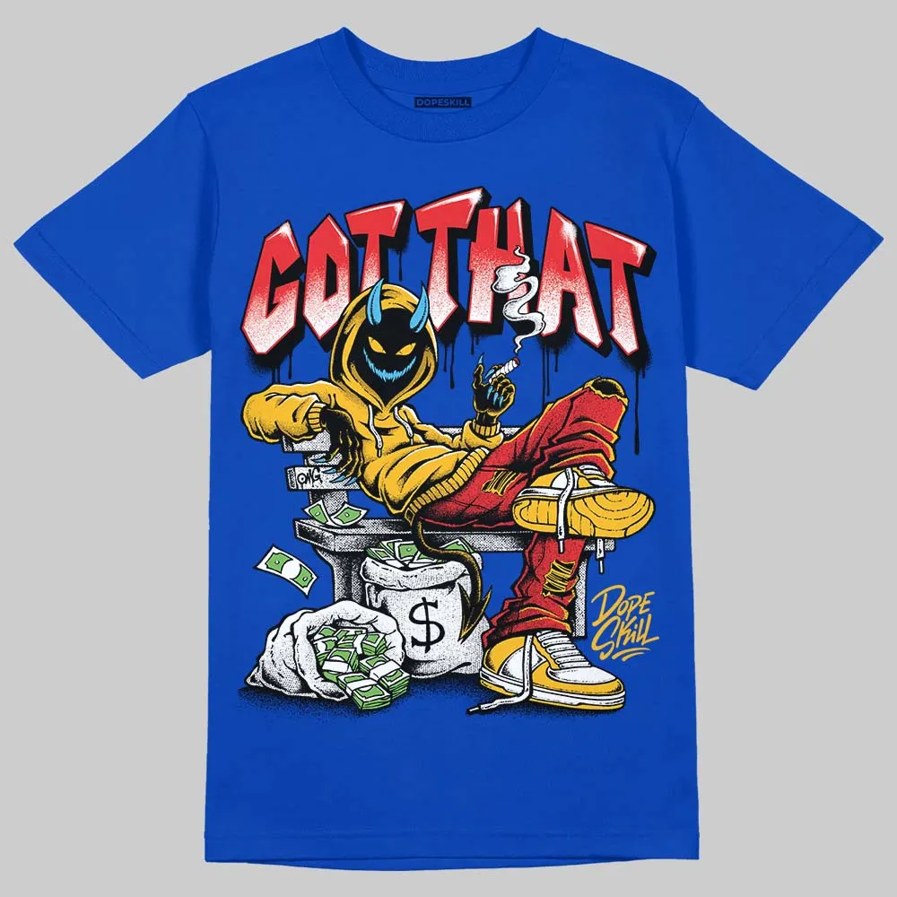 Royal Blue Collection DopeSkill T-Shirt Got That Graphic sold by DopeSkill product image thumbnail 3