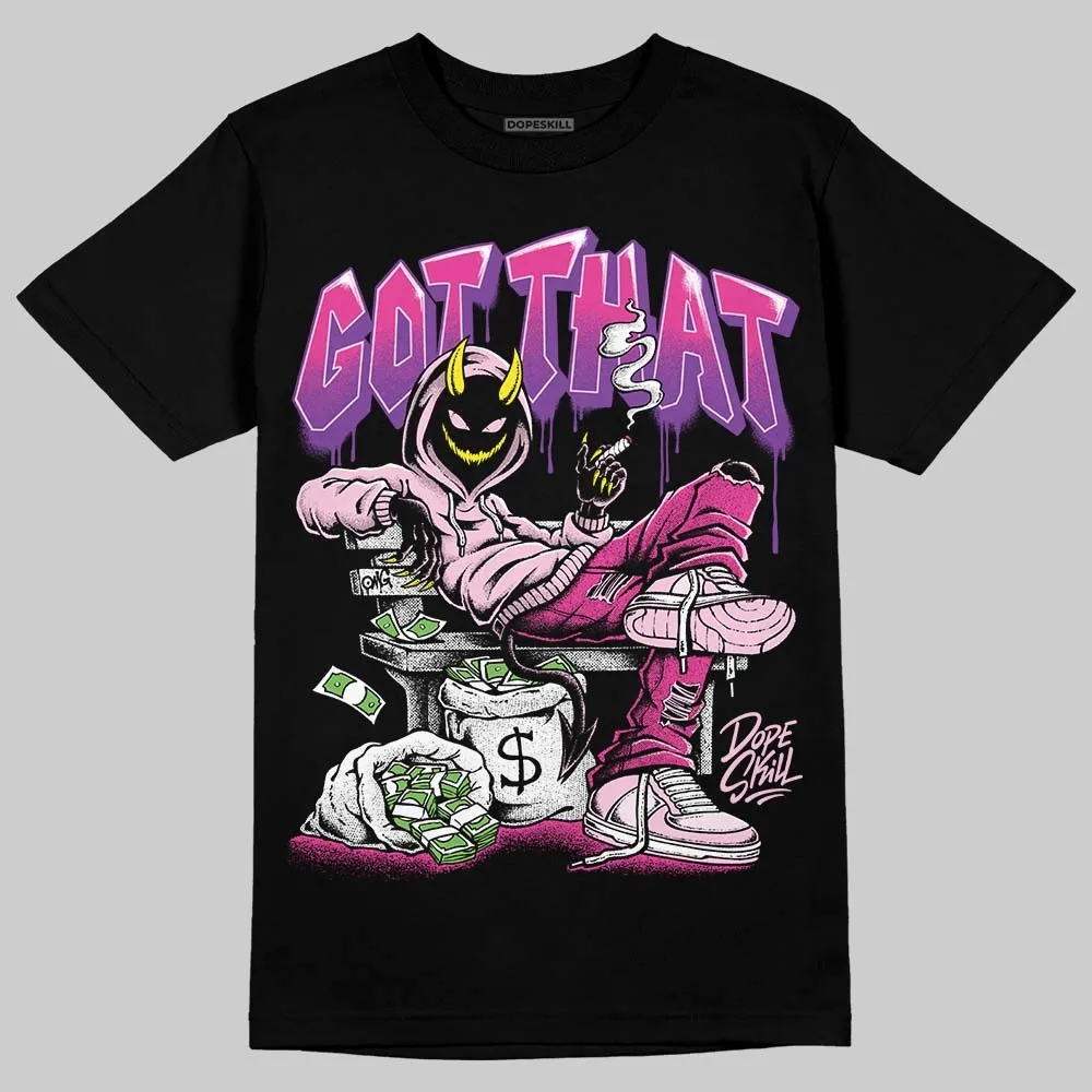 Pink Collection DopeSkill T-Shirt Got That Graphic sold by DopeSkill product image thumbnail 2