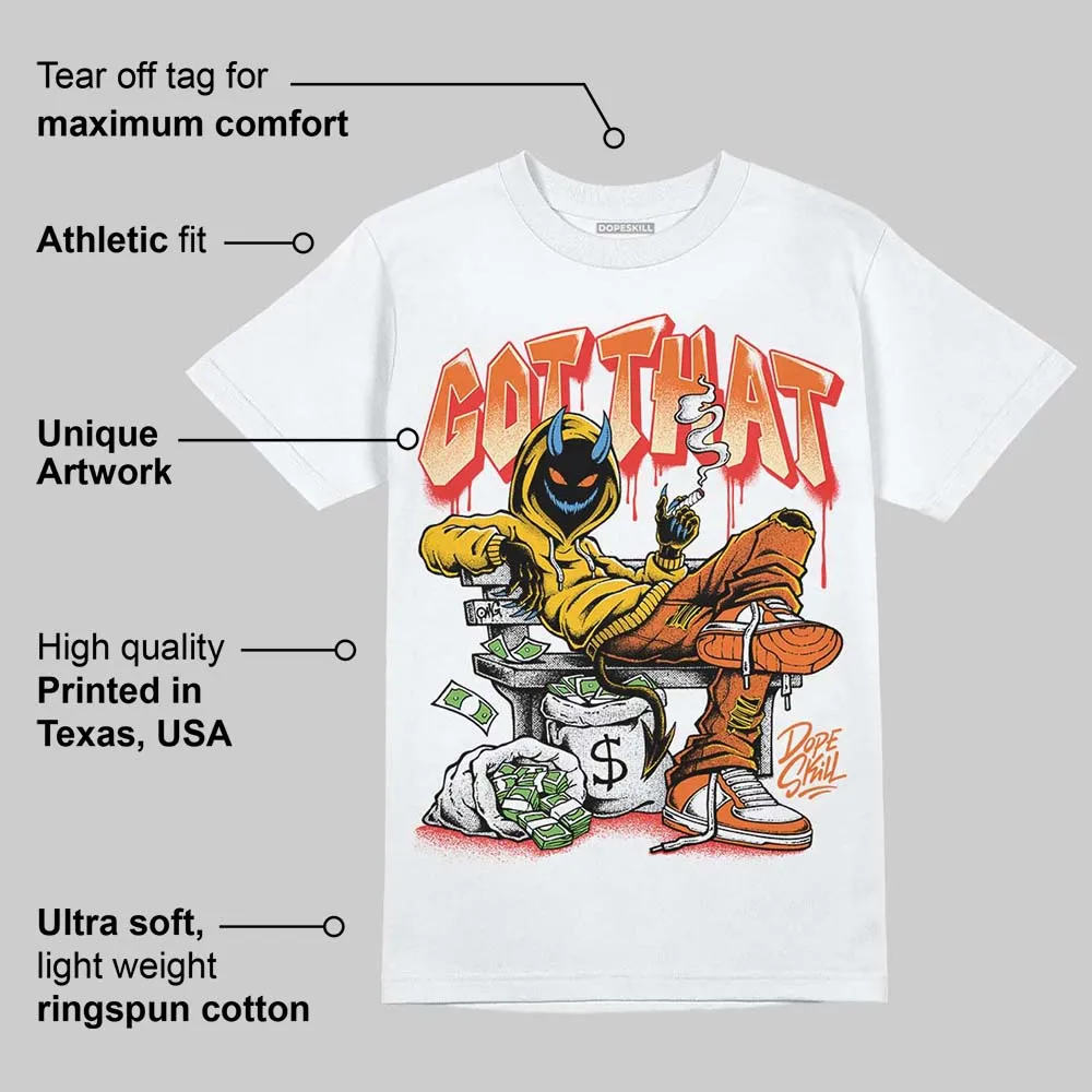 Orange Black White DopeSkill T-Shirt Got That Graphic sold by DopeSkill product image thumbnail 4