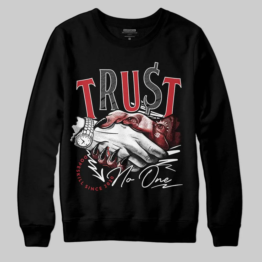 Chicago OG 1s DopeSkill Sweatshirt Trust No One Graphic sold by DopeSkill product image thumbnail 2