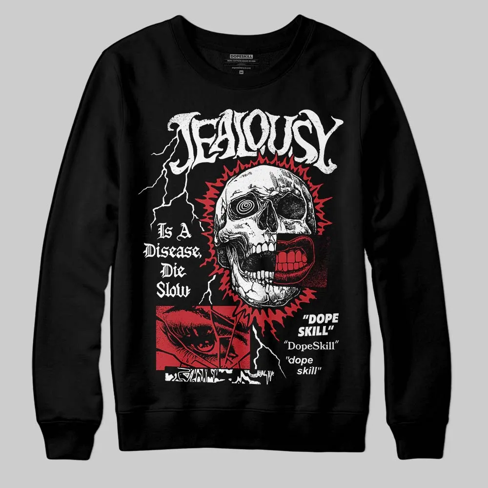 Chicago OG 1s DopeSkill Sweatshirt Jealousy Graphic sold by DopeSkill product image thumbnail 2