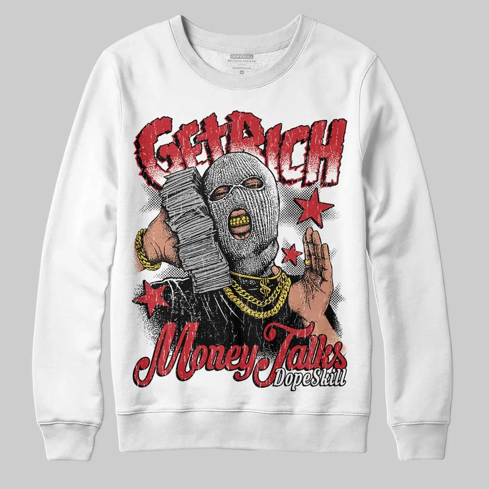 Chicago OG 1s DopeSkill Sweatshirt Get Rich Graphic sold by DopeSkill