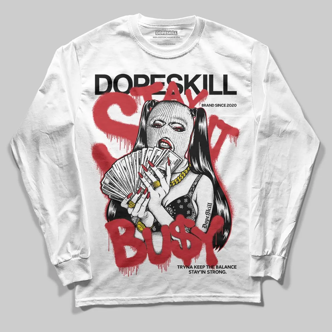Chicago OG 1s DopeSkill Long Sleeve T-Shirt Stay It Busy Graphic sold by DopeSkill