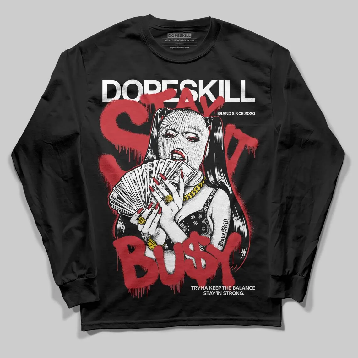 Chicago OG 1s DopeSkill Long Sleeve T-Shirt Stay It Busy Graphic sold by DopeSkill product image thumbnail 2