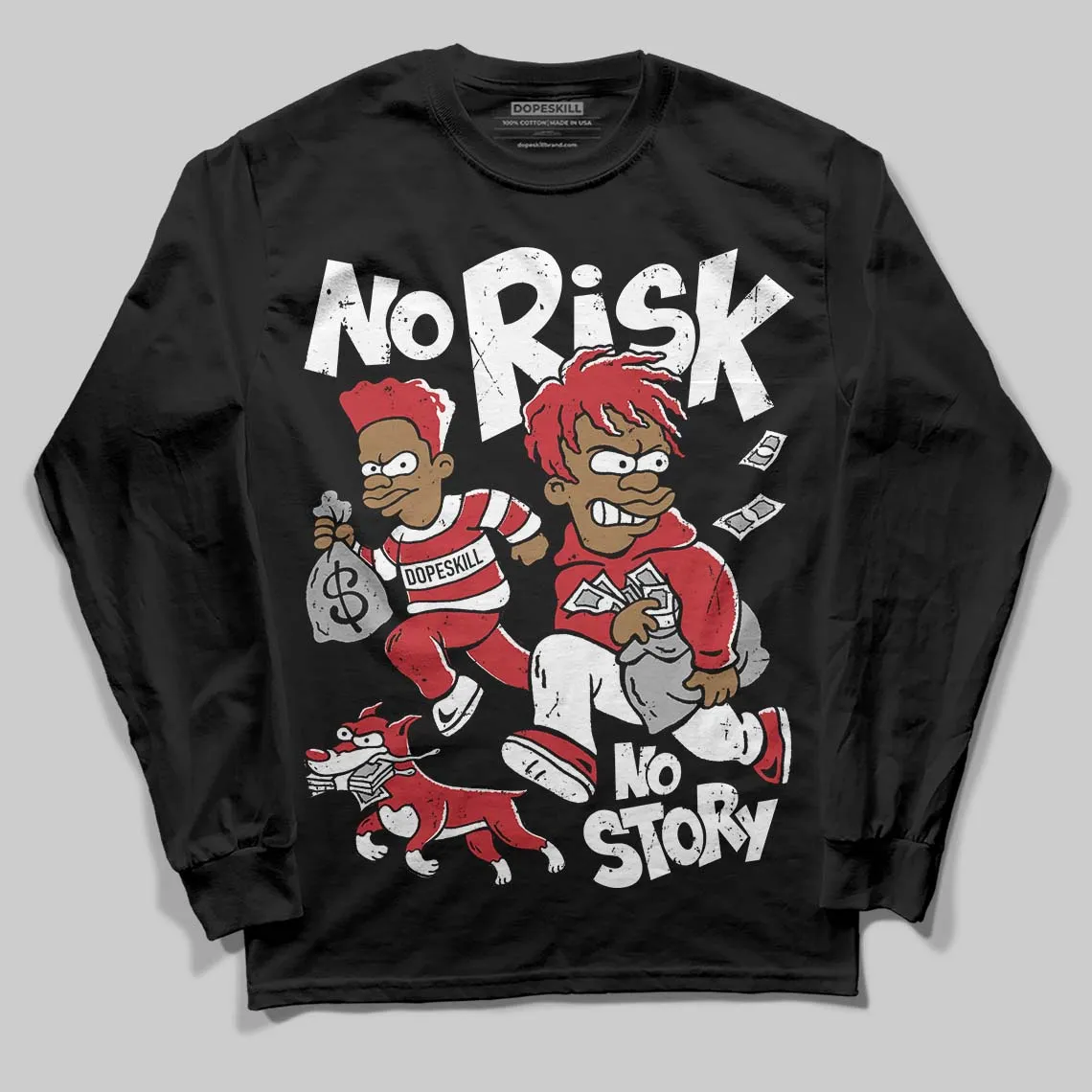 Chicago OG 1s DopeSkill Long Sleeve T-Shirt No Risk No Story Graphic sold by DopeSkill product image thumbnail 2