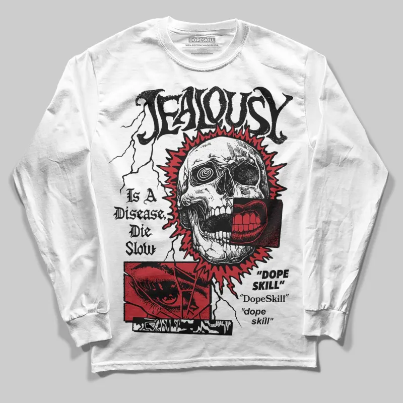 Chicago OG 1s DopeSkill Long Sleeve T-Shirt Jealousy Graphic sold by DopeSkill