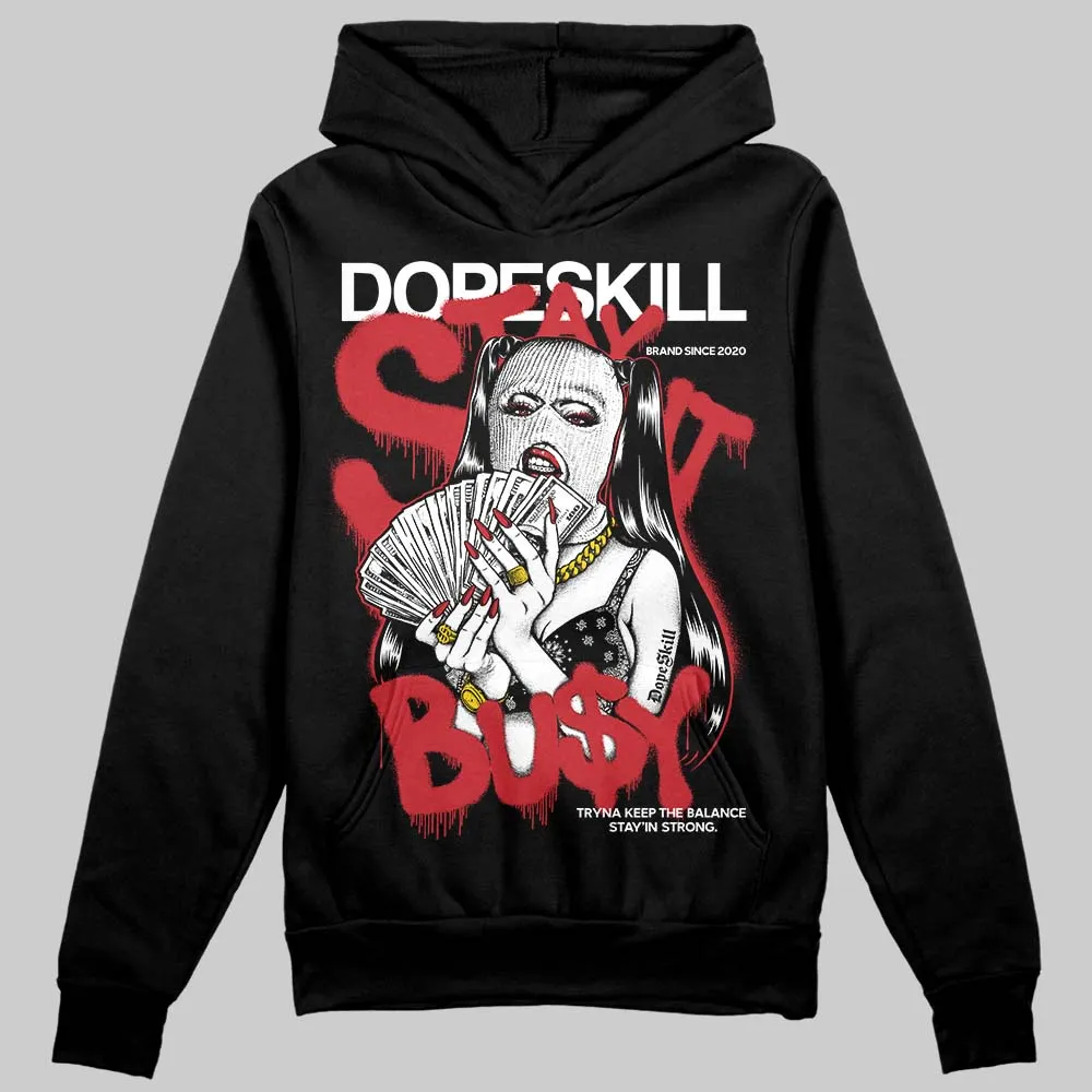 Chicago OG 1s DopeSkill Hoodie Sweatshirt Stay It Busy Graphic sold by DopeSkill product image thumbnail 2