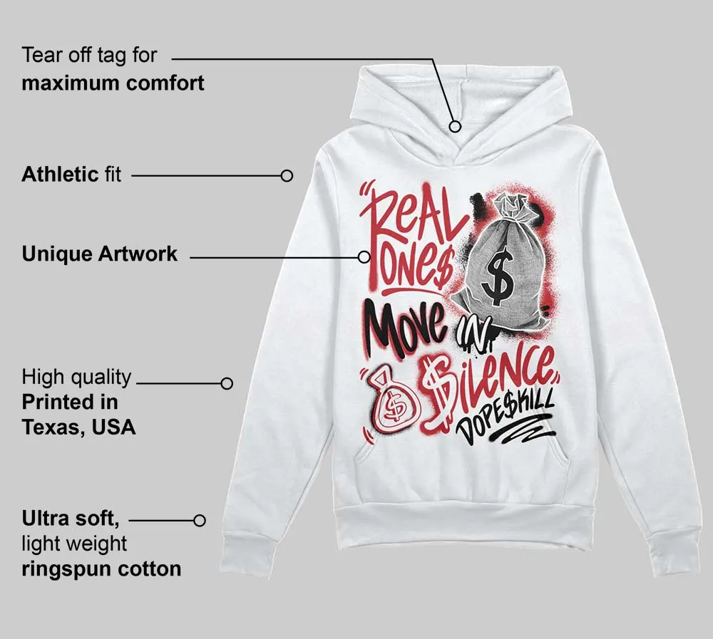 Chicago OG 1s DopeSkill Hoodie Sweatshirt Real Ones Move In Silence Graphic sold by DopeSkill product image thumbnail 3
